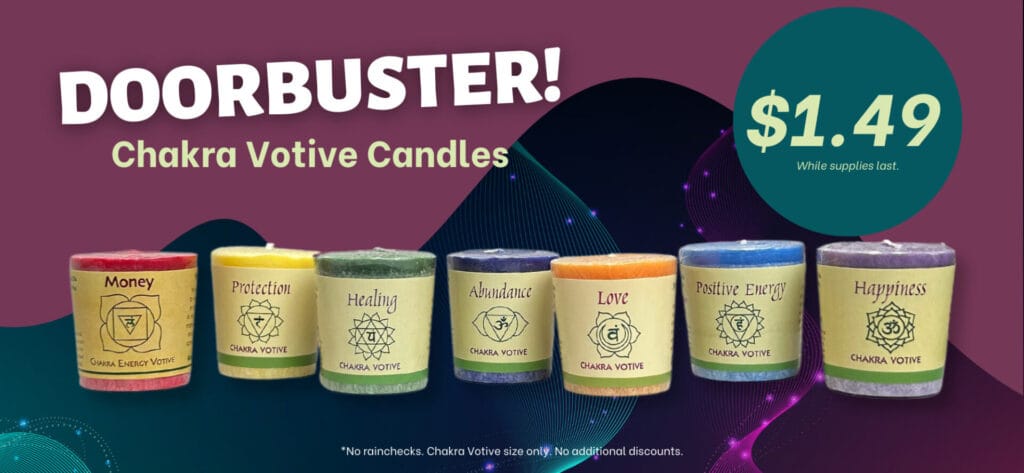 Doorbuster! Chakra Votive Candles on sale for black Friday $1.49 each. While supplies last. 